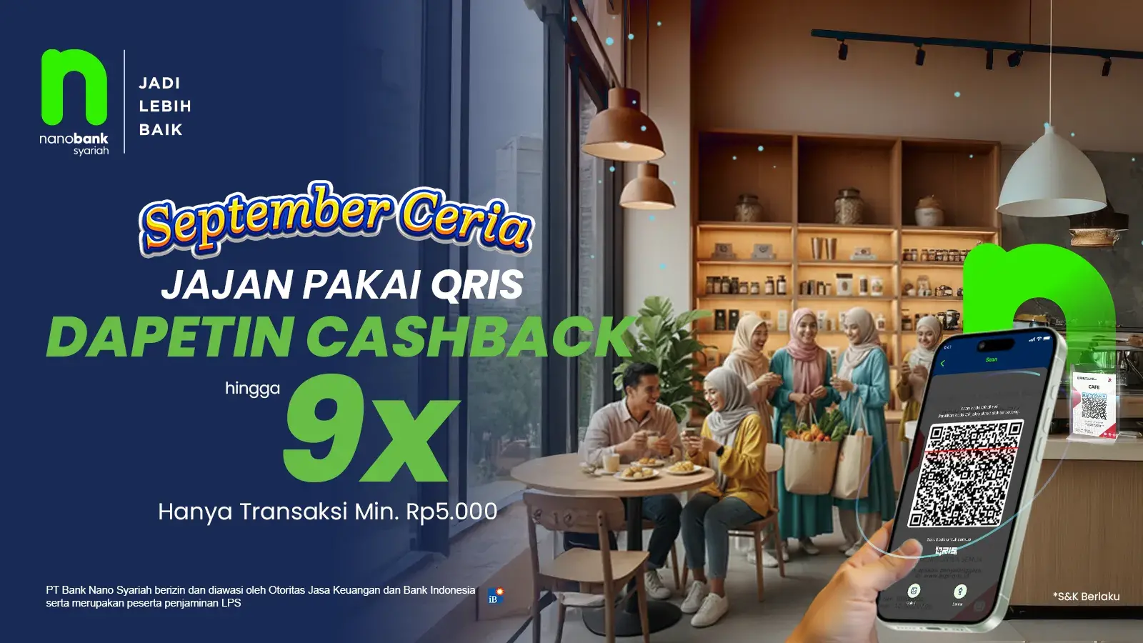 Jajan Pakai QRIS, Dapetin Cashback hingga 9x!