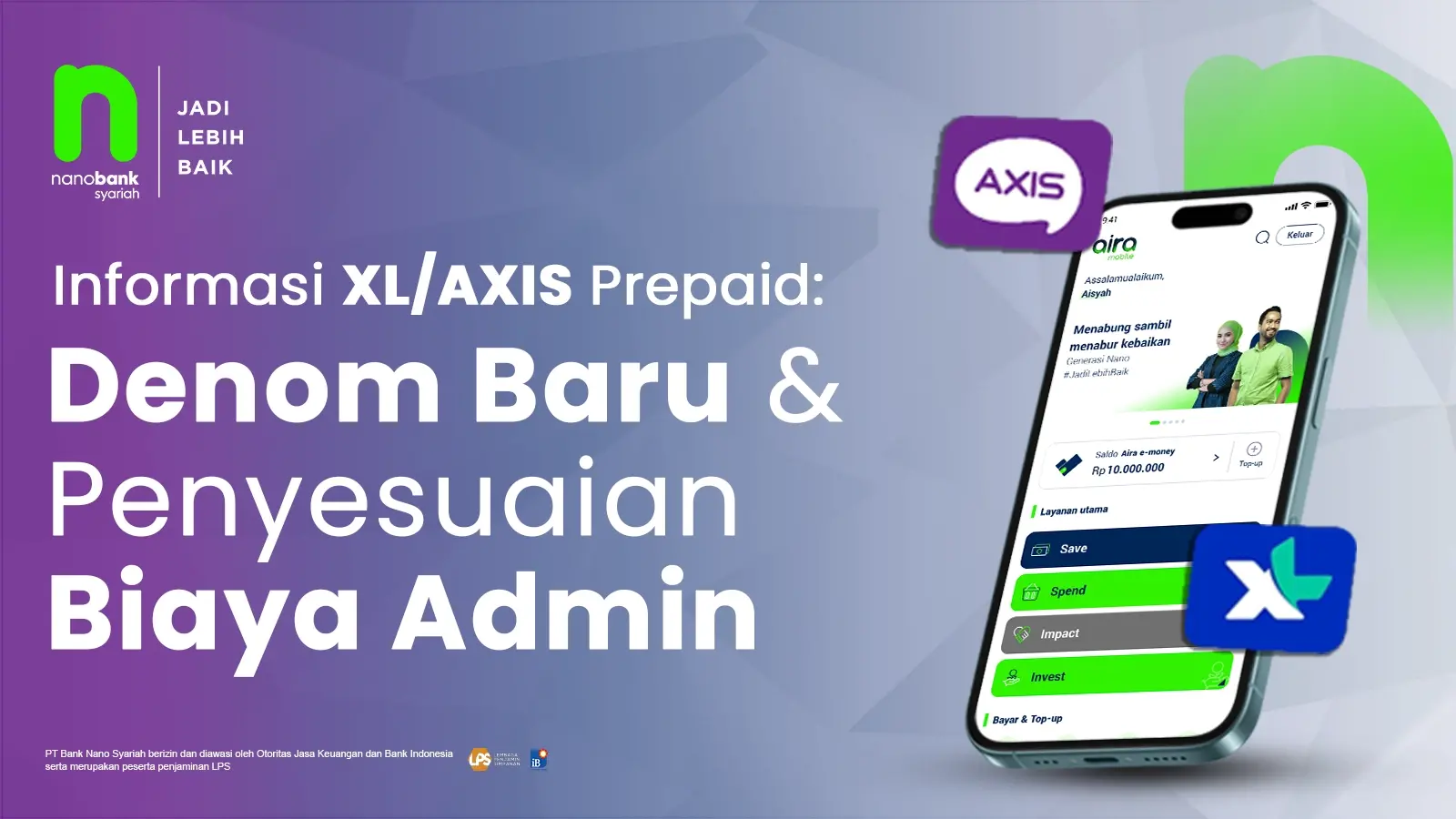 Pengumuman Perubahan Biaya Admin dan Penambahan Denom XL/AXIS Prepaid